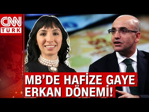 Merkez Bankası'nda Hafize Gaye Erkan dönemi! Mehmet Şimşek'in planı ne?