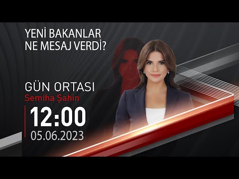 #CANLI | Semiha Şahin ile Gün Ortası | 6 Haziran 2023 | #CNNTÜRK