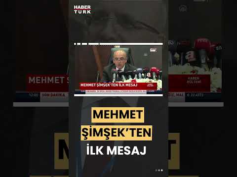 Mehmet Şimşek'ten ilk mesaj #shorts