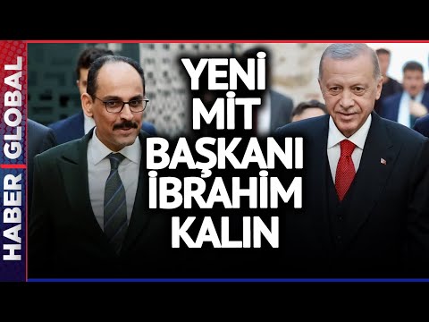 Erdoğan Atamayı İmzaladı! Yeni MİT Başkanı İbrahim Kalın