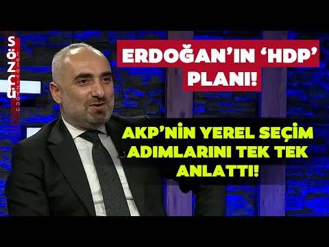 İsmail Saymaz Erdoğan'ın Yerel Seçim İçin Yaptığı Hazırlığı Anlattı! HDP Detayı Dikkat Çekti