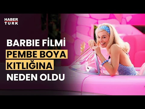 ‘Barbie’ filmi uluslararası boya kıtlığına yol açtı