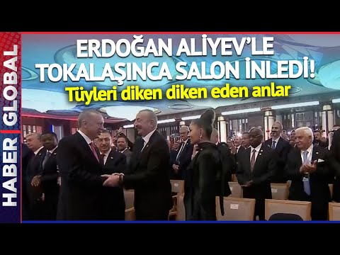 Tören Salonunda Tüyleri Diken Diken Eden Anlar! Erdoğan Aliyev'le Tokalaşınca Salon İnledi!
