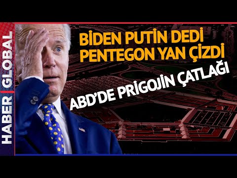 Prigojin ABD'yi Karıştırdı: Pentagon'dan Biden'ı Ters Köşe Yapan Açıklama