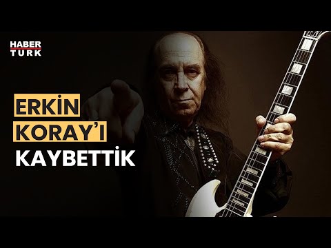 Rock müziğinin efsanesi Erkin Koray 82 yaşında hayatını kaybetti
