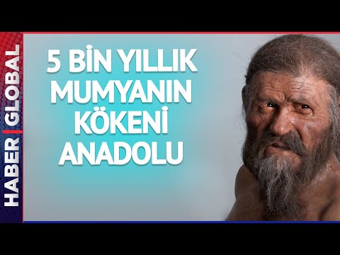 5 Bin Yıllık Mumya Ötzi'nin Kökeni Anadolu Çıktı!