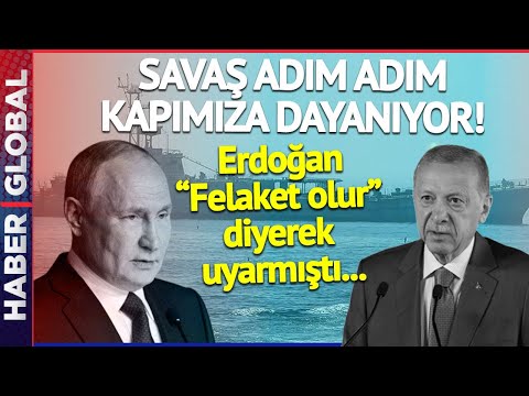 Erdoğan, "Felaket Olur" Diyerek Uyarmıştı.. Putin Karadeniz İçin Düğmeye Bastı
