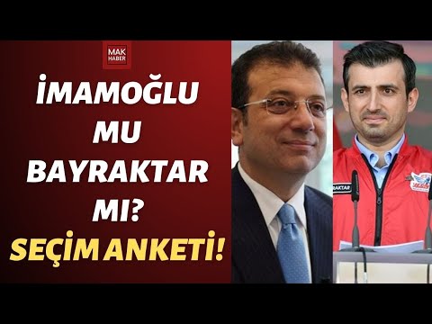 Ekrem İmamoğlu Mu? Selçuk Bayraktar Mı? Son İstanbul Seçim Anketi... AK Parti'nin İstanbul Adayı!