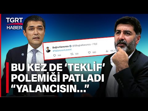 Levent Gültekin'in İddiaları İYİ Parti'yi Sarsıyor: Kavuncu'dan Yalancılık Suçlaması! - TGRT Haber