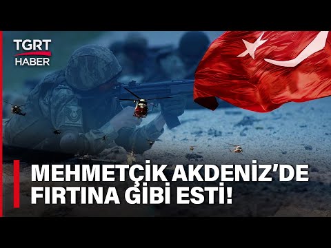 Akdeniz'de Türkiye ve KKTC'nin Gövde Gösterisi! Mehmetçik Fırtına Oldu Esti - TGRT Haber
