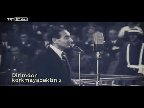 Bir demokrasi şehidi: Adnan Menderes