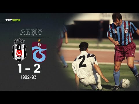 Nostalji - Özet | Beşiktaş - Trabzonspor (1992-93) Trabzon deplasmanda güldü