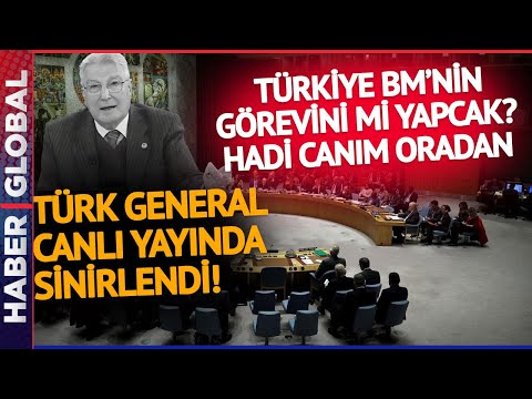Türk General Canlı Yayında BM'ye Haddini Bildirdi: Hadi Canım Oradan!