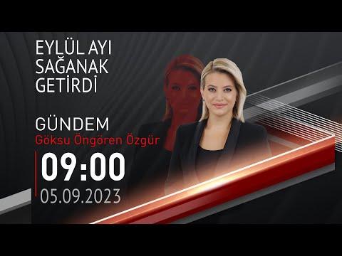#CANLI | Göksu Öngören Özgür ile Gündem | 5 Eylül 2023 | #CNNTÜRK