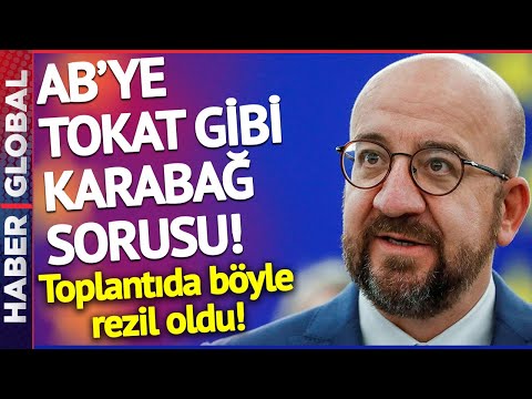 Azerbaycanlı Gazeteciden AB'ye Tokat Gibi "Karabağ" Sorusu! Michel Toplantıda Rezil Oldu!