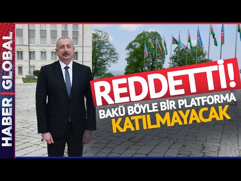 Aliyev Resti Çekti! Azerbaycan Karşıtı Kurulan Masaya Oturmayı Böyle Reddetti!